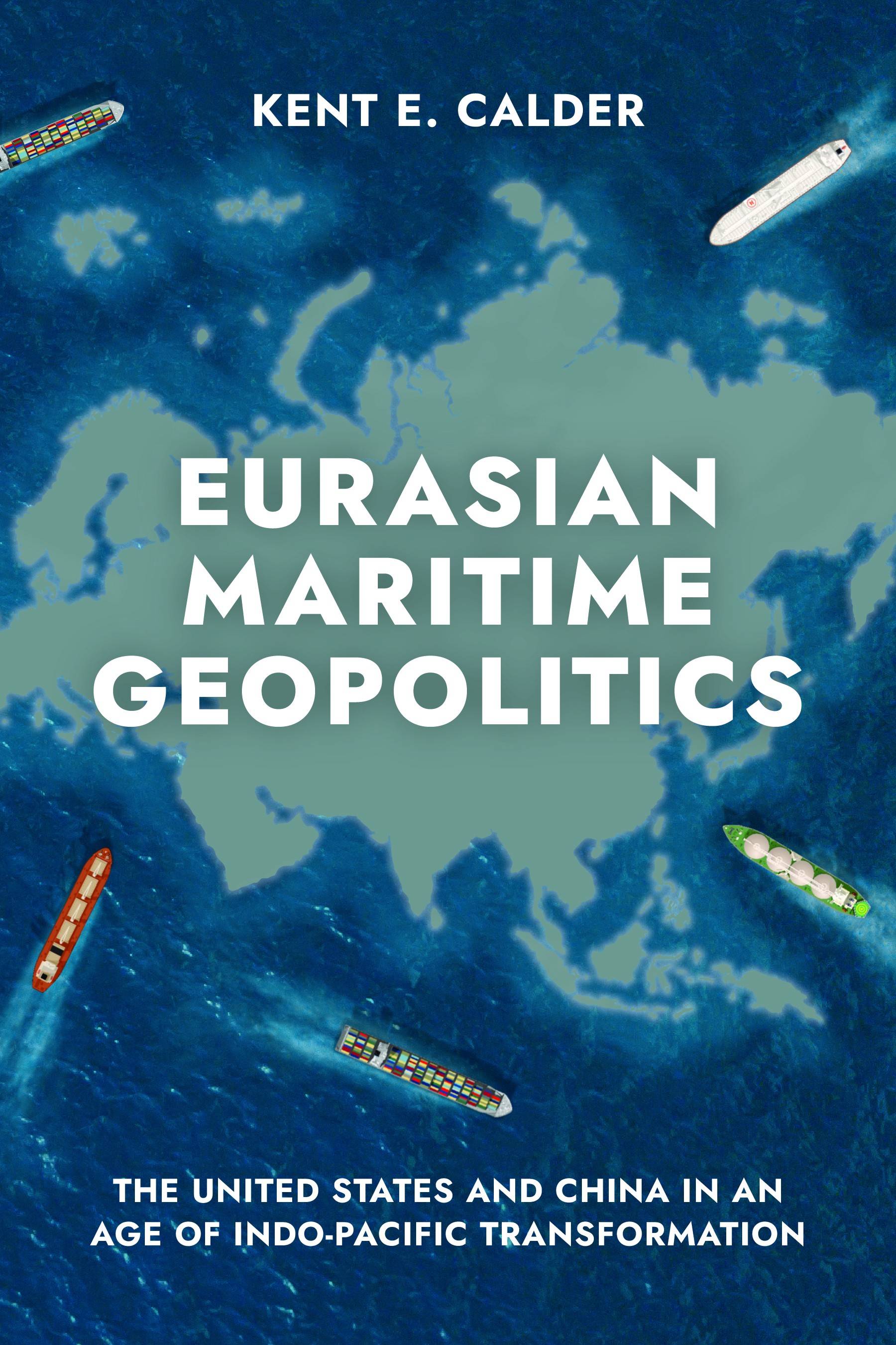 Book cover of Eurasian Maritime Geopolitics, focusing on international affairs.