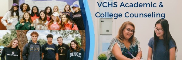 VCHS Counseling Department: Partnering with students, parents, and teachers to support academic and college planning, learn vcs