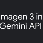 Imagen 3 arrives in the Gemini API