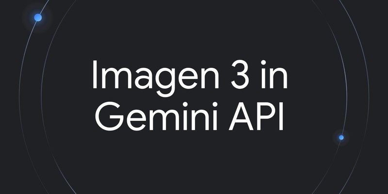 Imagen 3 arrives in the Gemini API