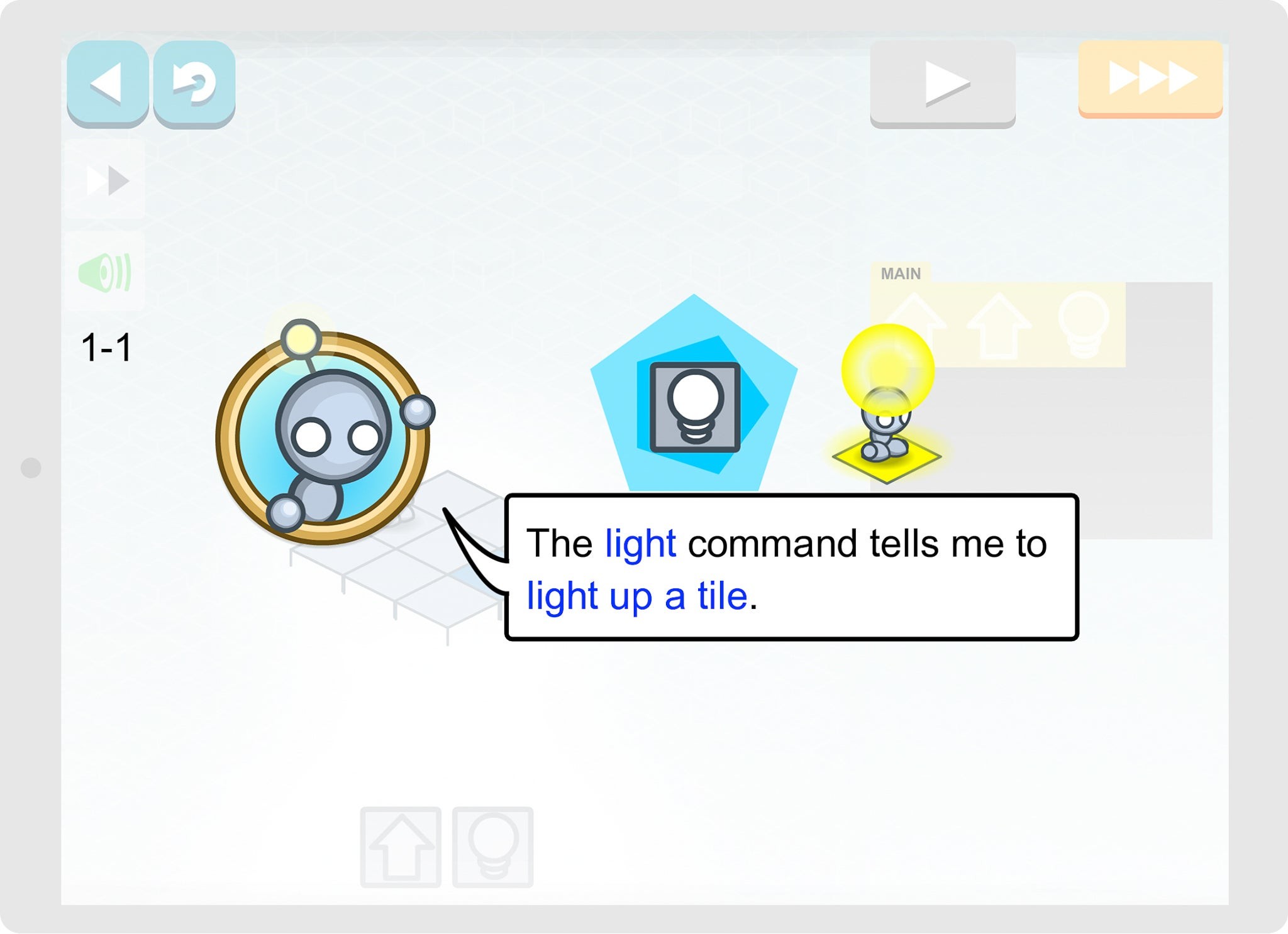 Screenshot from Lightbot Jr showing a robot character on a blue tile, ready to be programmed.