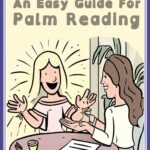 An Easy Guide To Palm Reading