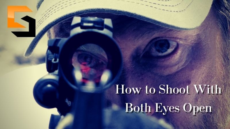 Marksman demonstrates how to aim with both eyes open for improved focus and accuracy, emphasizing the importance of binocular vision in shooting sports.