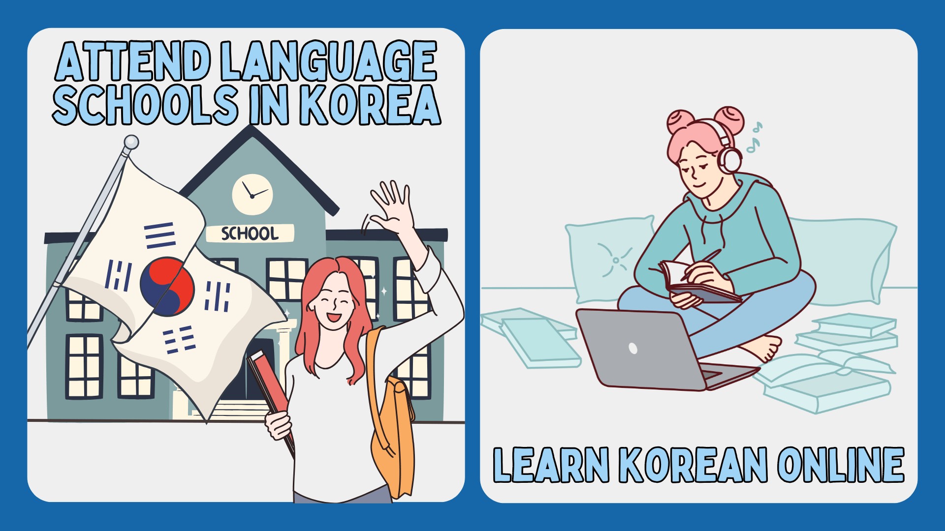 A split image showing language schools in Korea versus studying online from home, illustrating different learning environments.