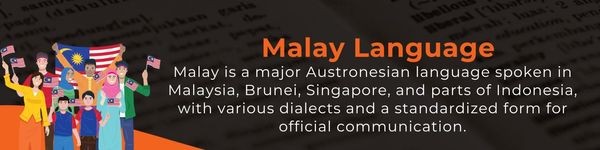 Malay Language - Easiest Asian Languages To Learn