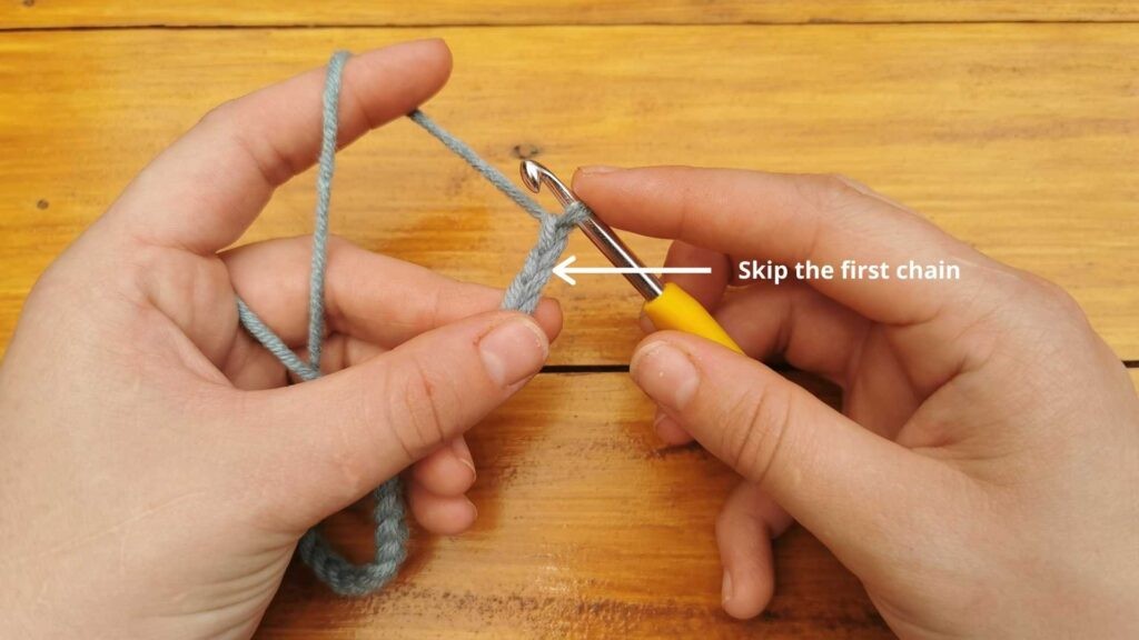 To single crochet, skip the first chain