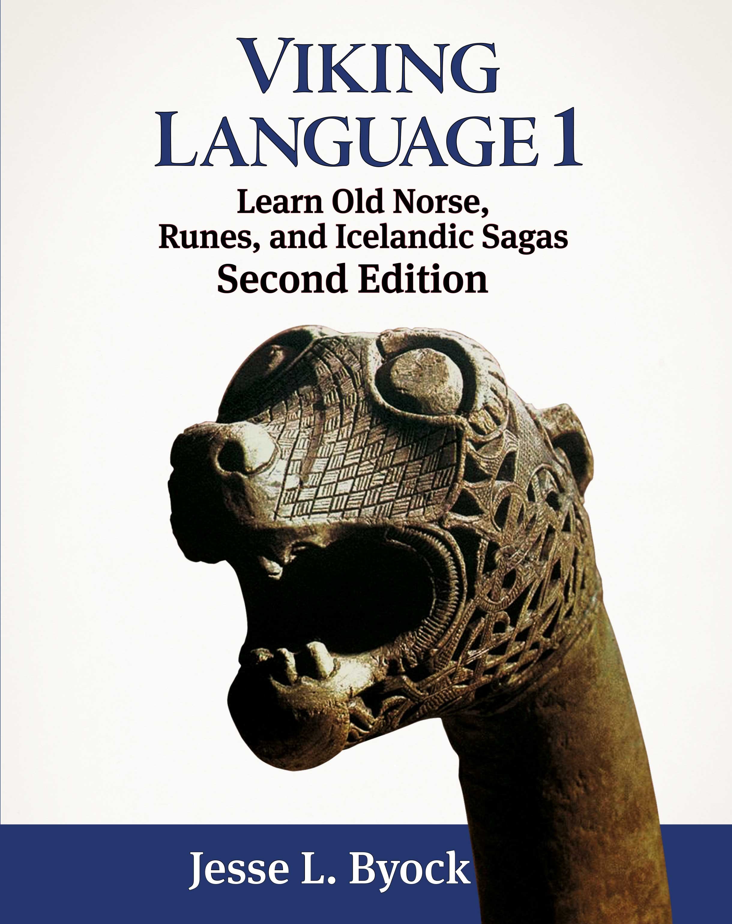 Viking Language 1: Learn Old Norse, Understand the Sagas